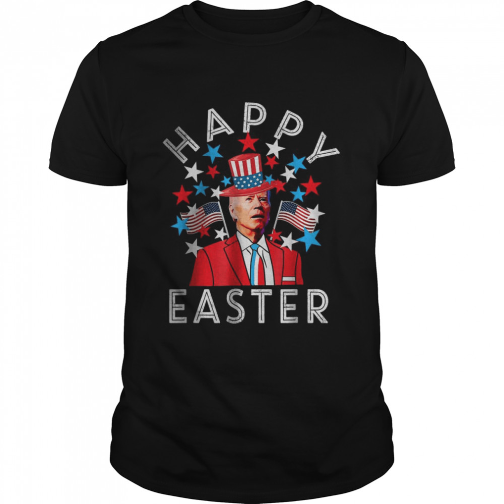 Happy Easter Joe Biden 4th of July Memorial Independence Day T- Classic Men's T-shirt