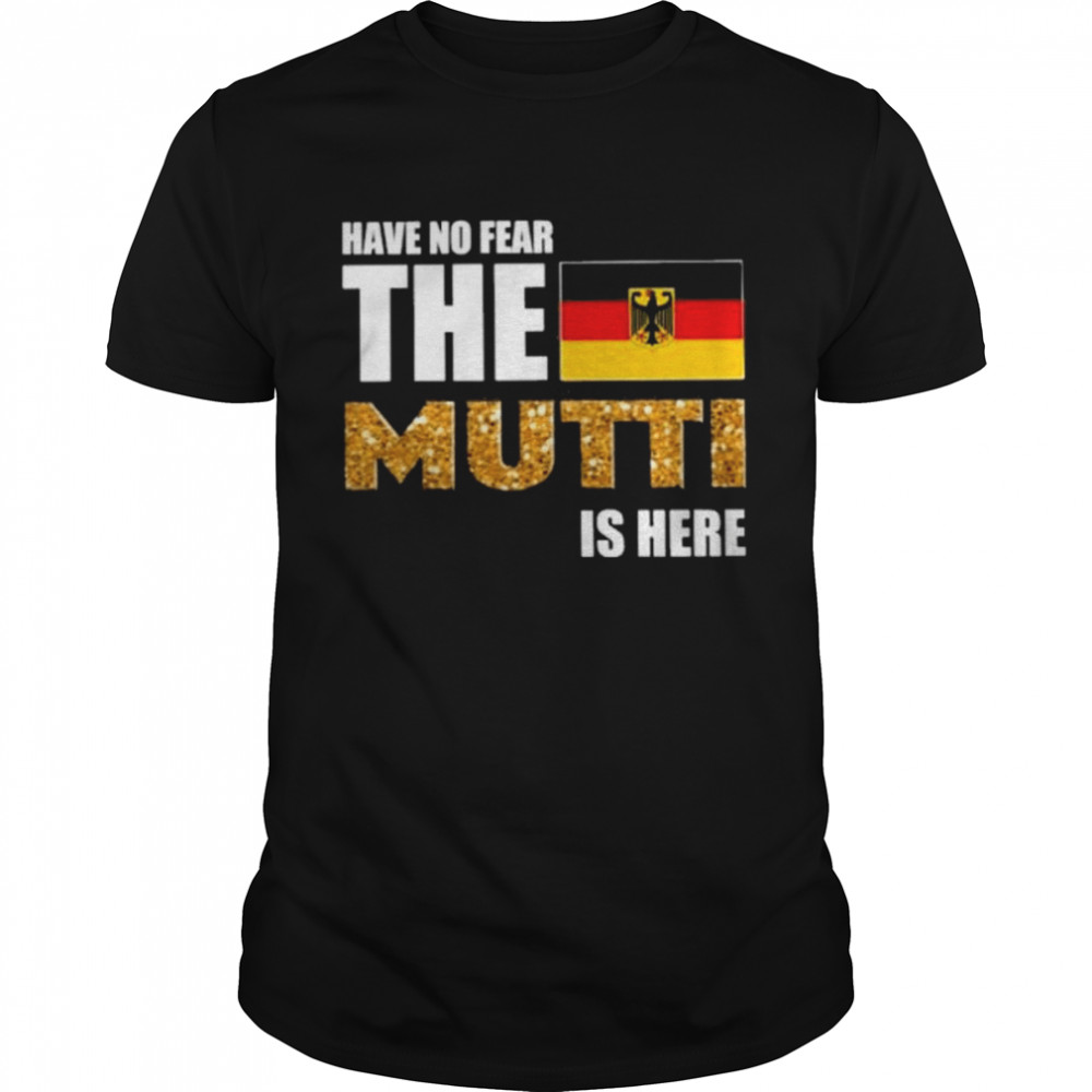 Have no fear the german muttI is here crewneck shirt Classic Men's T-shirt