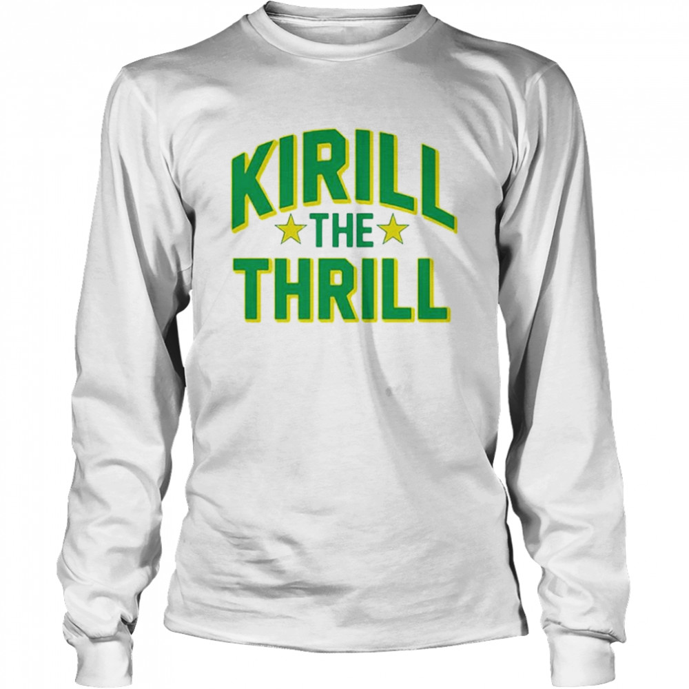 Kirill The Thrill 2022 T- Long Sleeved T-shirt