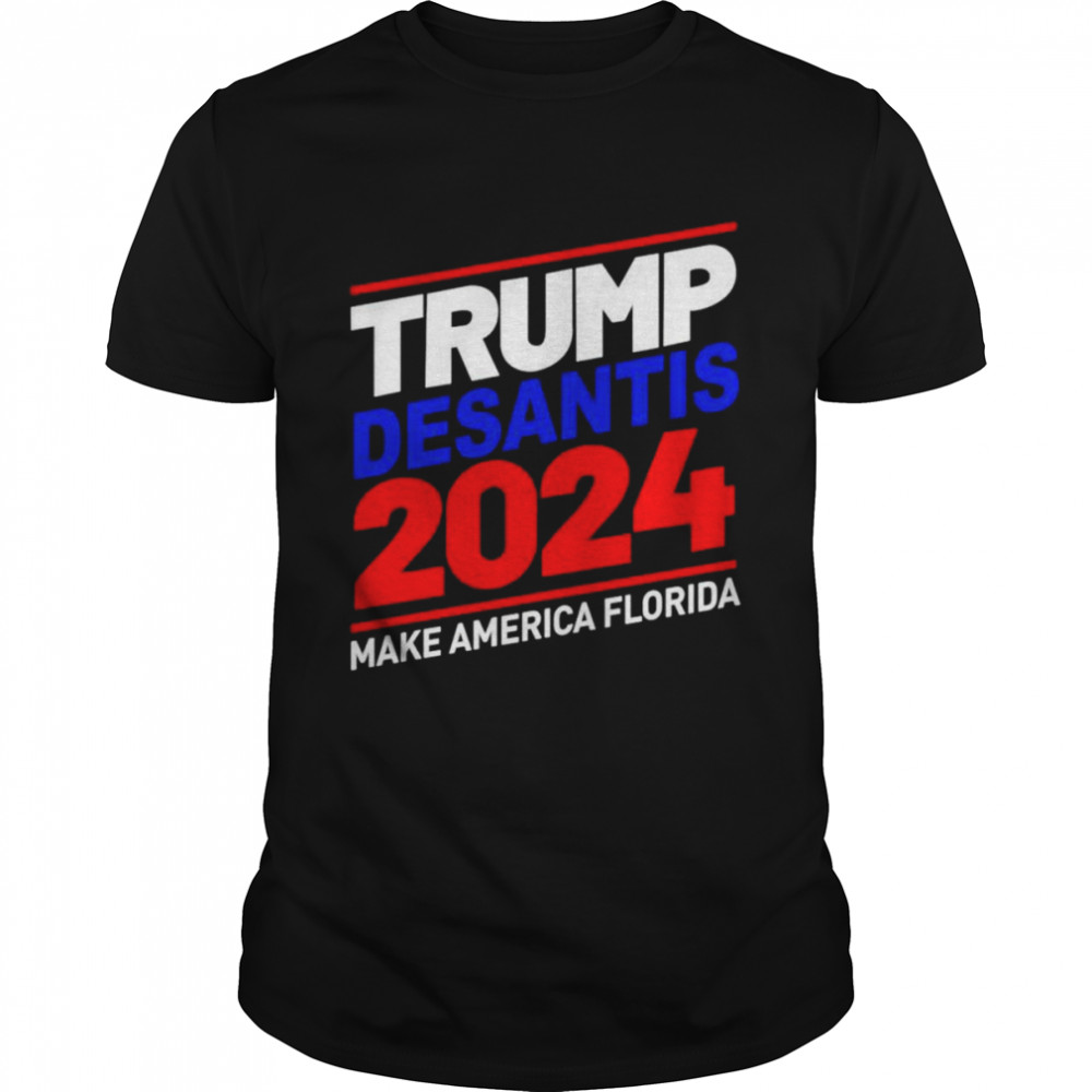 Trump Desantis 2024 Make America Florida T-shirt
