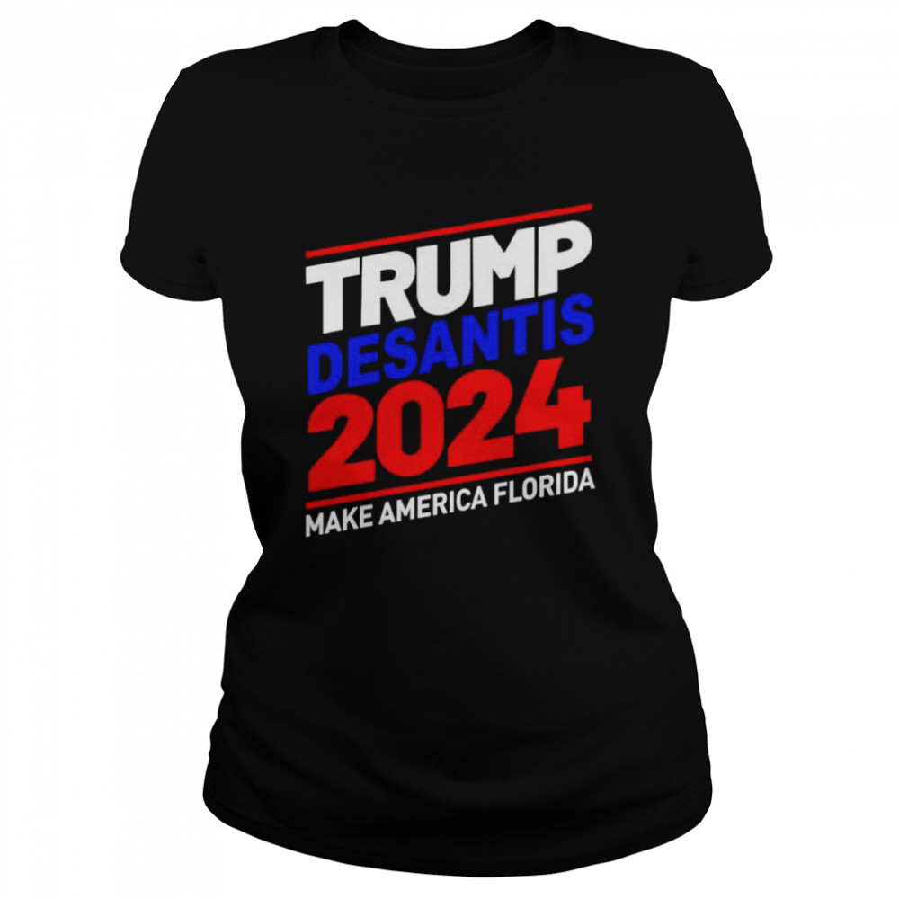 Trump Desantis 2024 Make America Florida T-shirt Classic Women's T-shirt