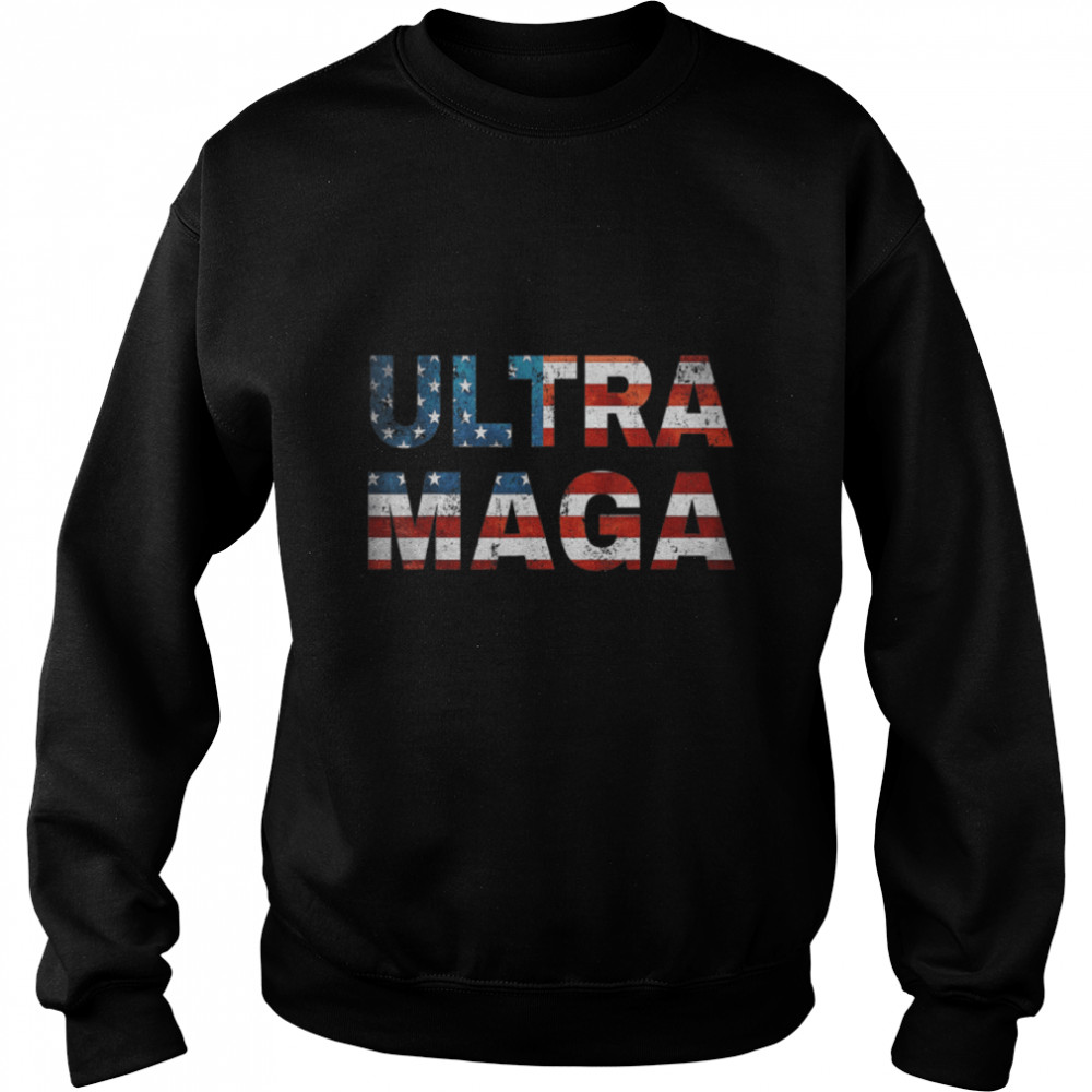 Ultra Maga Donald Trump Joe Biden Republican America T- B0B189M9Q4 Unisex Sweatshirt