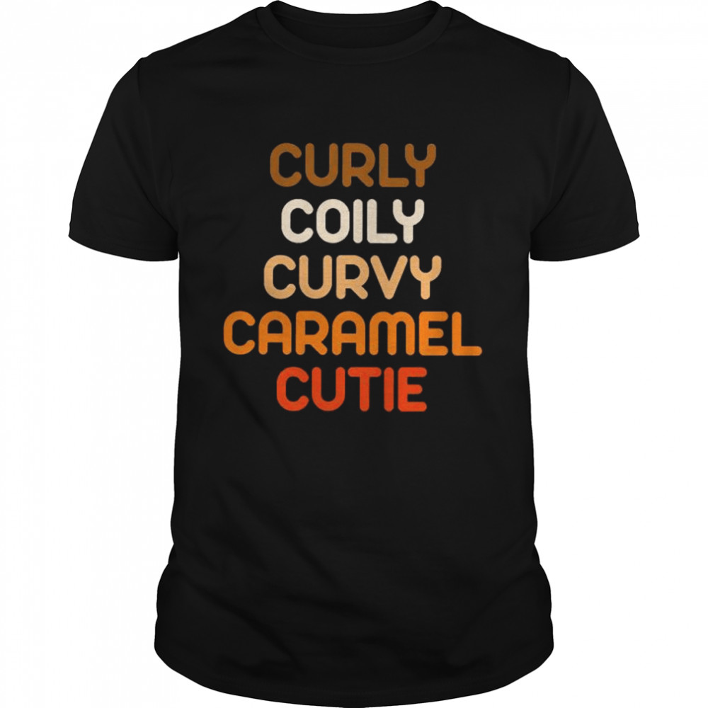 Curly coily curvy carmel cutie shirt Classic Men's T-shirt