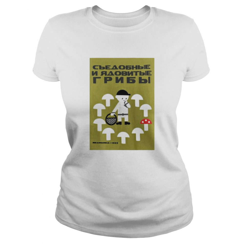 Edible and Poisonous mushrooms shirt Classic Women's T-shirt