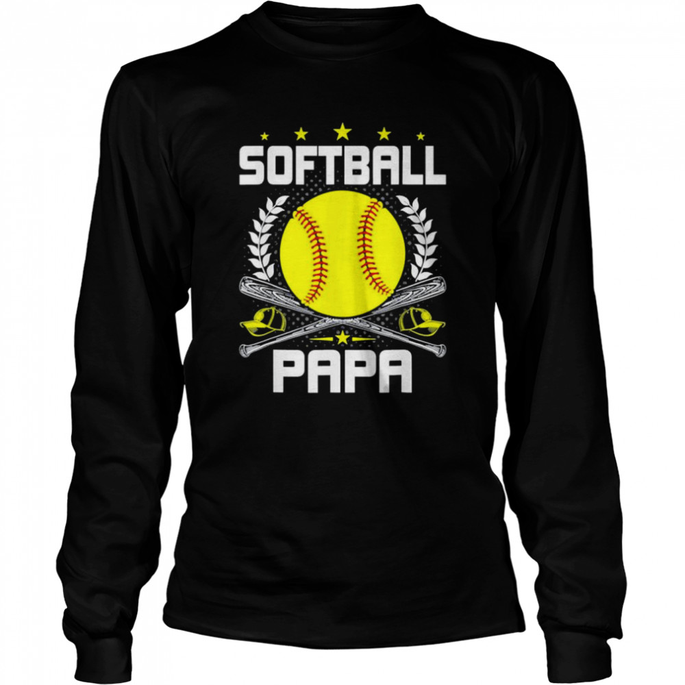 Softball papa baseball lover dad sports lover father’s day shirt Long Sleeved T-shirt