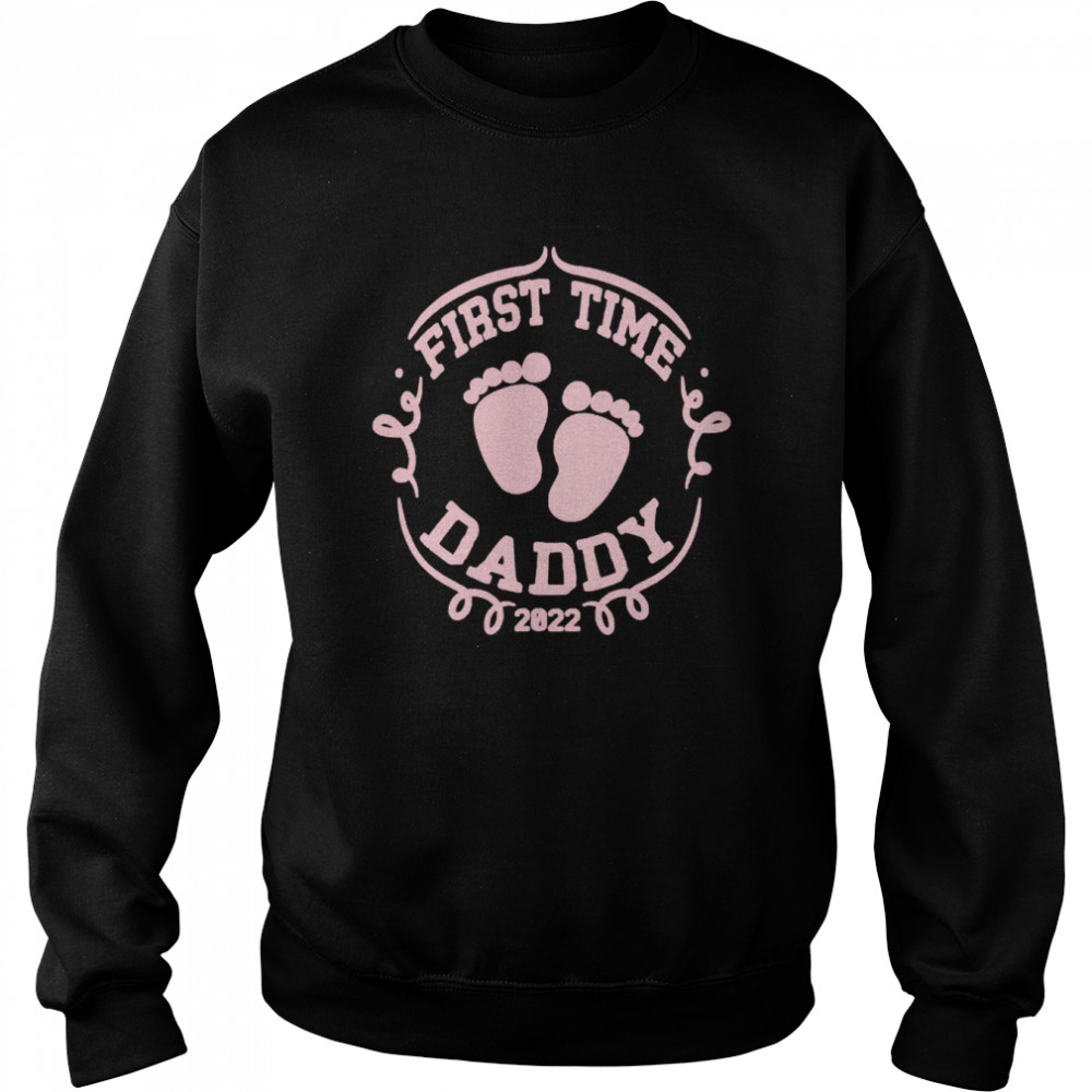 Vintage first time daddy 2022 baby feet new dad fathers day shirt Unisex Sweatshirt