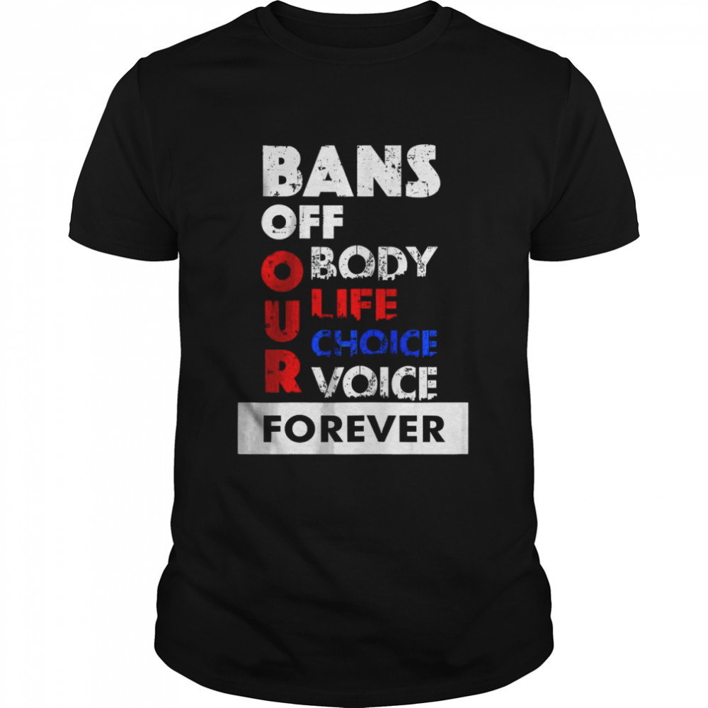 Womens Abortion Is Healthcare Bans Off Our Bodies T- Classic Men's T-shirt