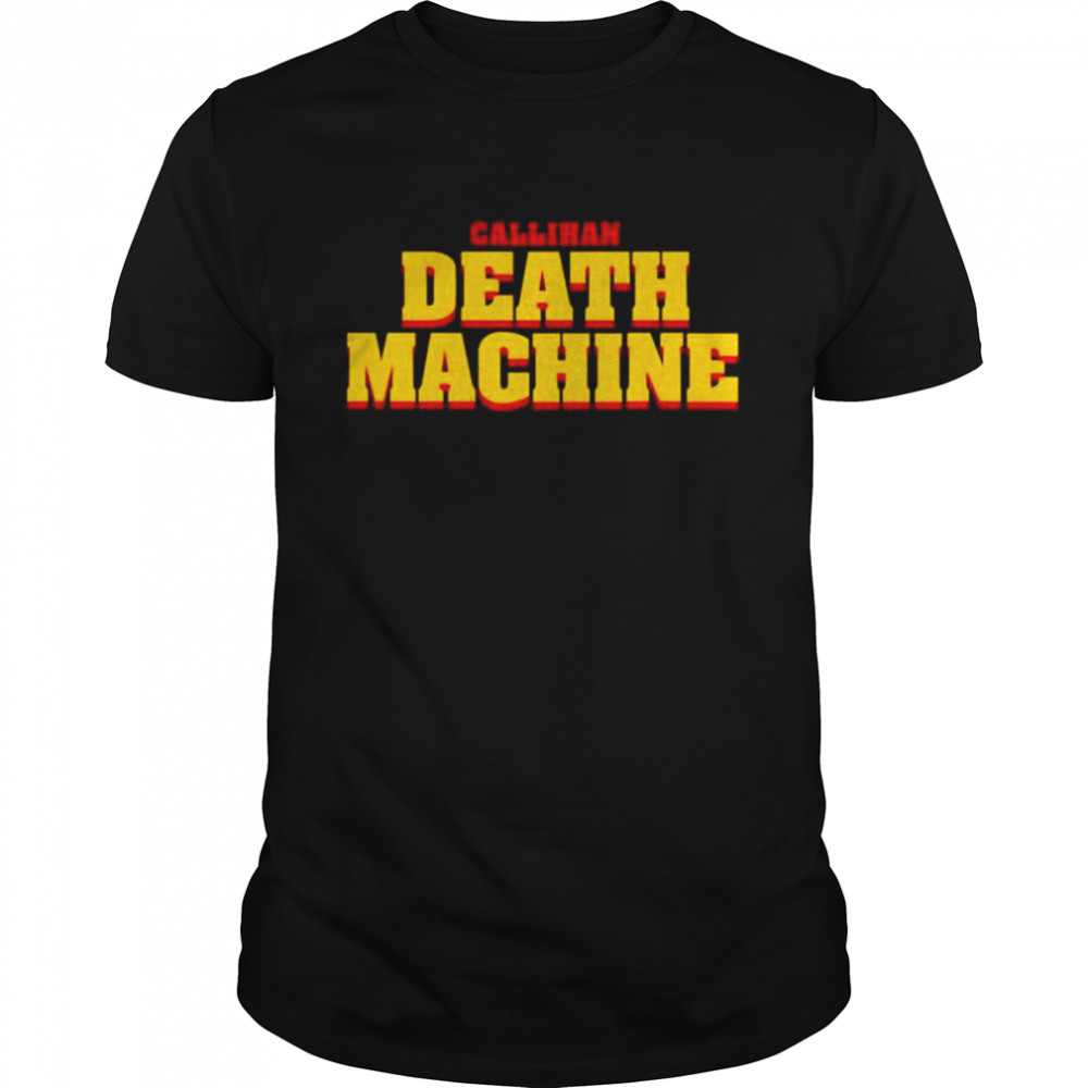 Sami callihan death machine shirt