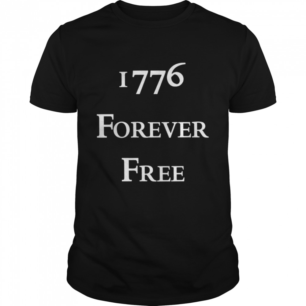 1776 forever free T-shirt Classic Men's T-shirt