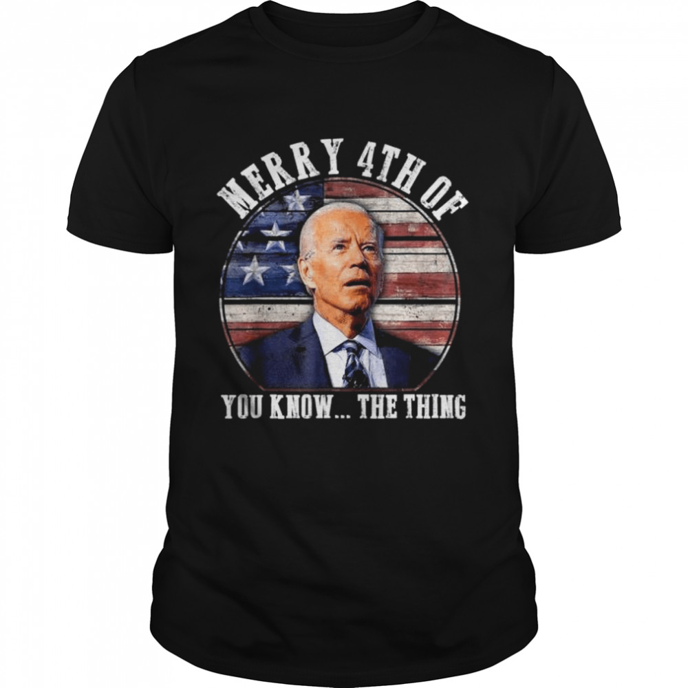 Biden dazed merry 4th of you know the thing vintage shirt Classic Men's T-shirt