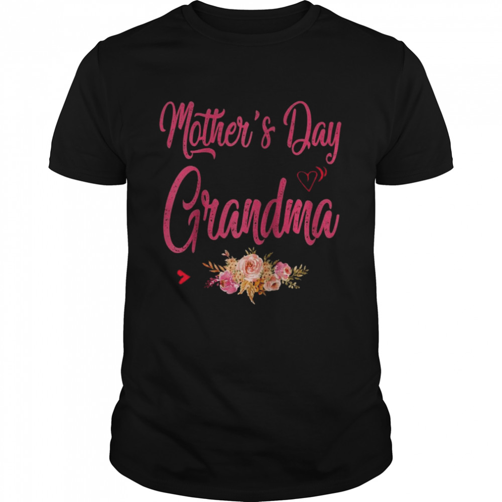 My First Mother’s Day As a Grandma Best Grandma Ever  Classic Men's T-shirt