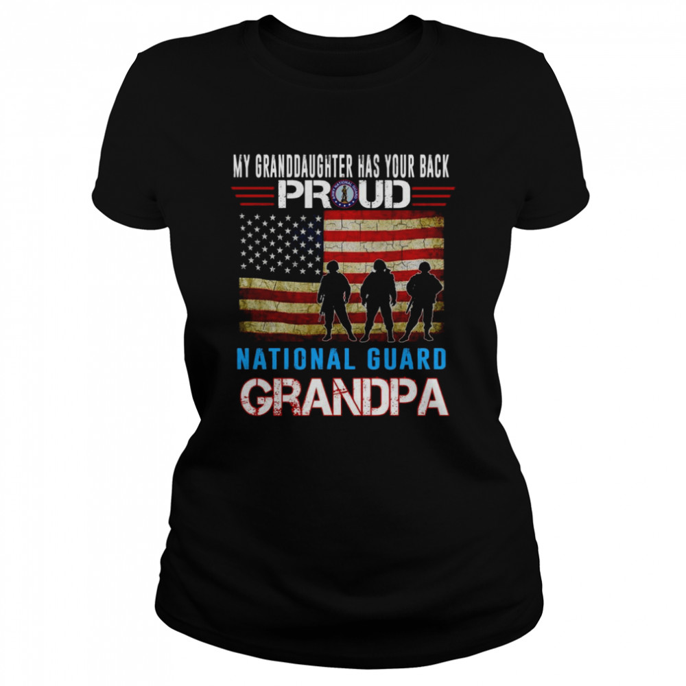 My Granddaughter Has Your Back Proud National Guard Grandpa  Classic Women's T-shirt