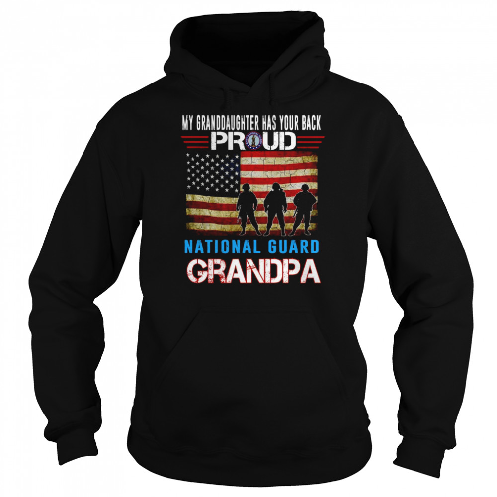 My Granddaughter Has Your Back Proud National Guard Grandpa  Unisex Hoodie