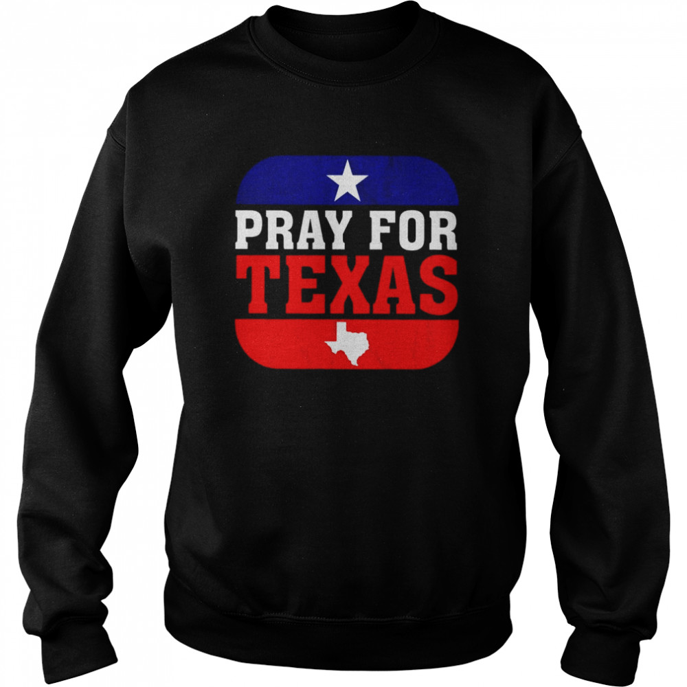 Pray For Texas, Protect Kids Not Gun Tee  Unisex Sweatshirt