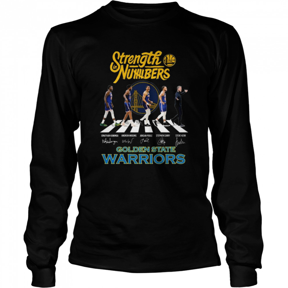 Strength In Numbers Kuminga and Wiggins and Poole and Curry and Keer abbey road Golden State Warriors signatures shirt Long Sleeved T-shirt