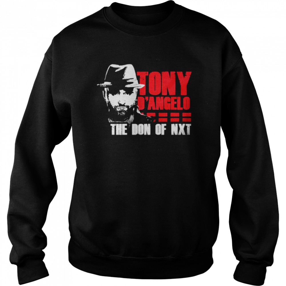 Tony D’Angelo The Don of NXT T-shirt Unisex Sweatshirt