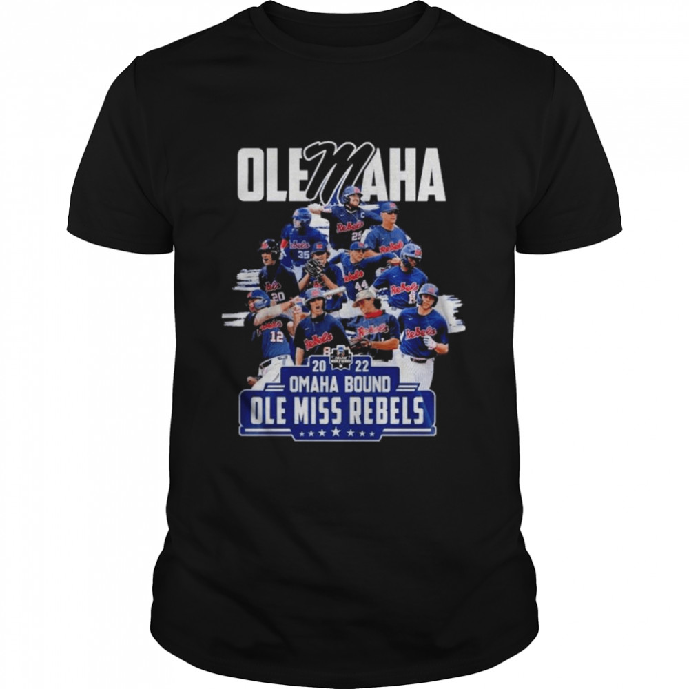 Olemaha 2022 Omaha Bound Ole Miss Rebels Baseball Shirt