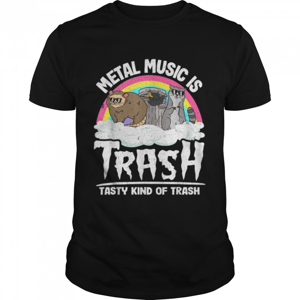 Metal Music Is Trash Tasty Kind Of Trash Gang Band Raccoon T- B0B2HSLZMW Classic Men's T-shirt