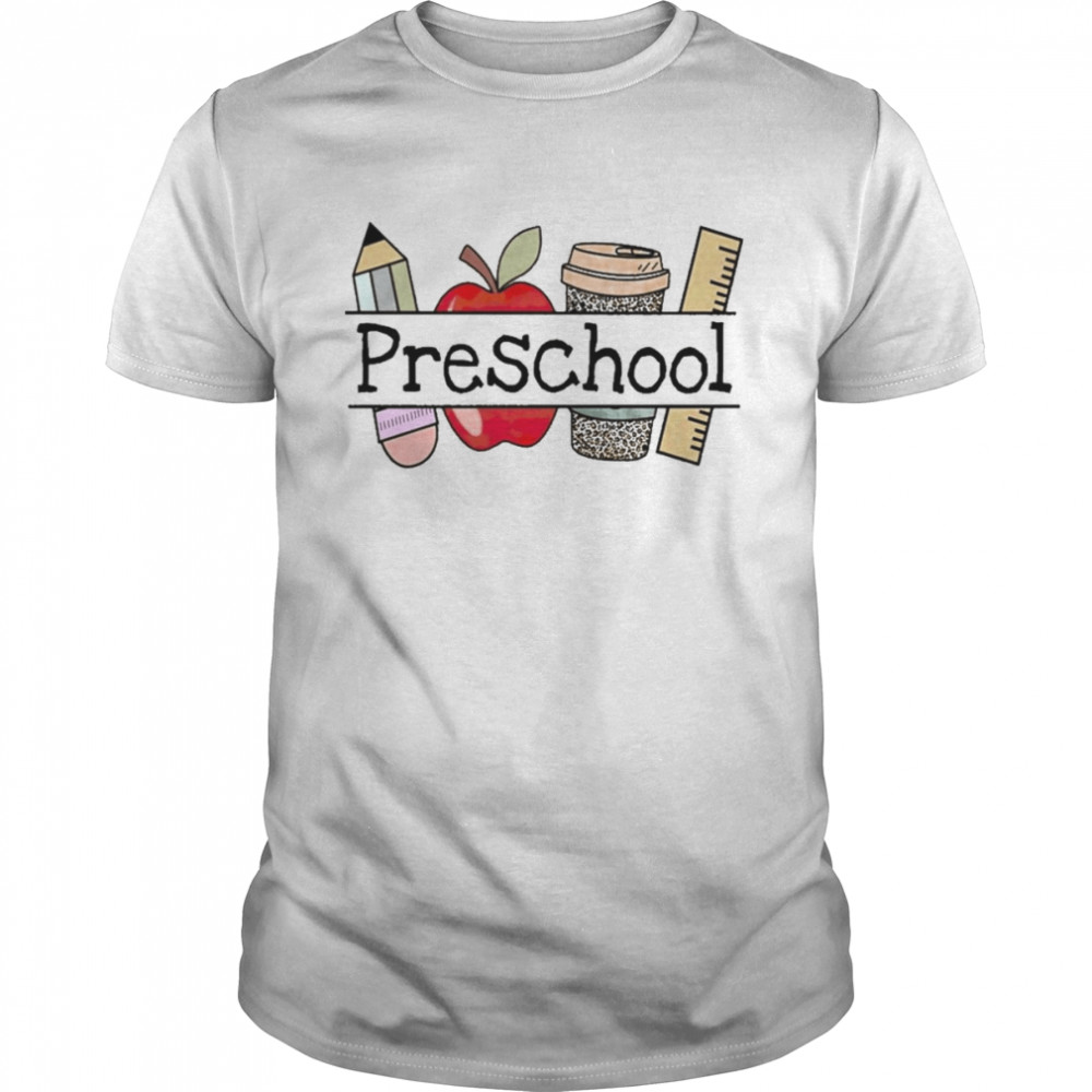 Apple Coffee Pencil Preschool Teacher Shirt