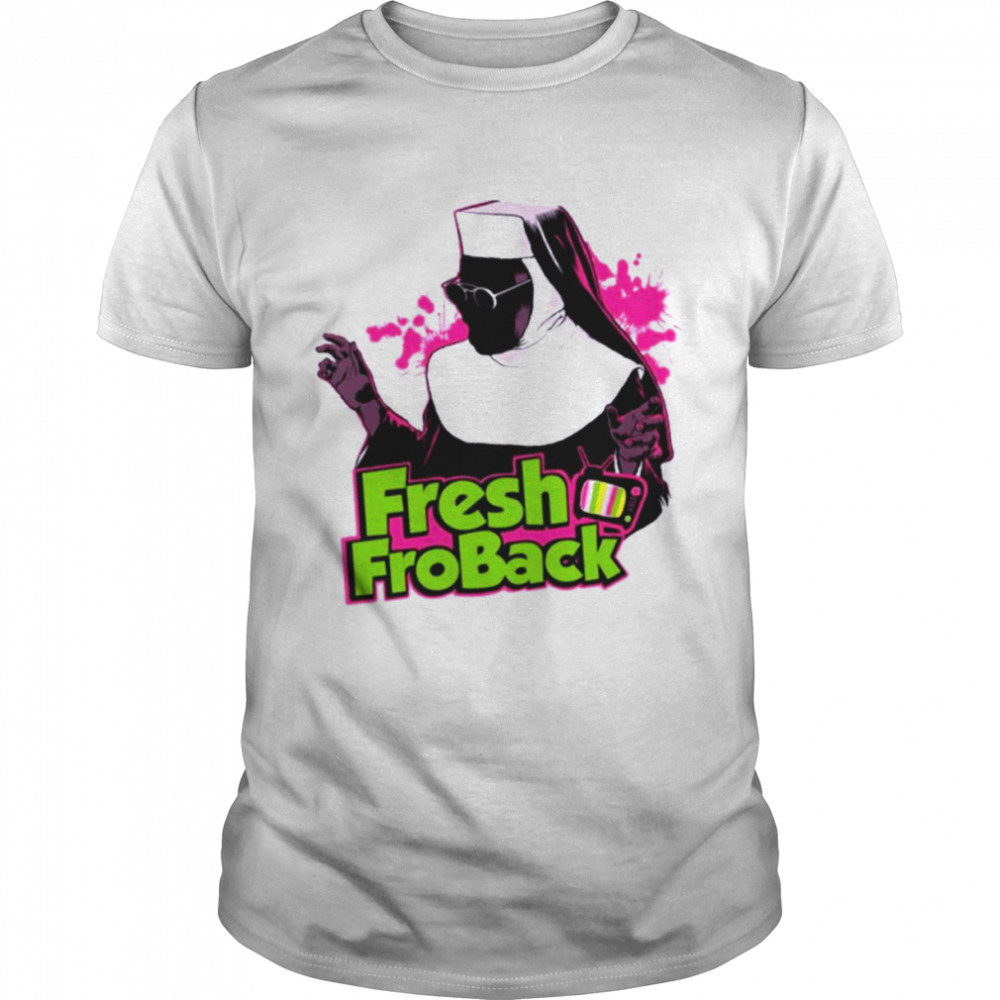 Whoopi Sister Act Fresh Froback T-Shirt