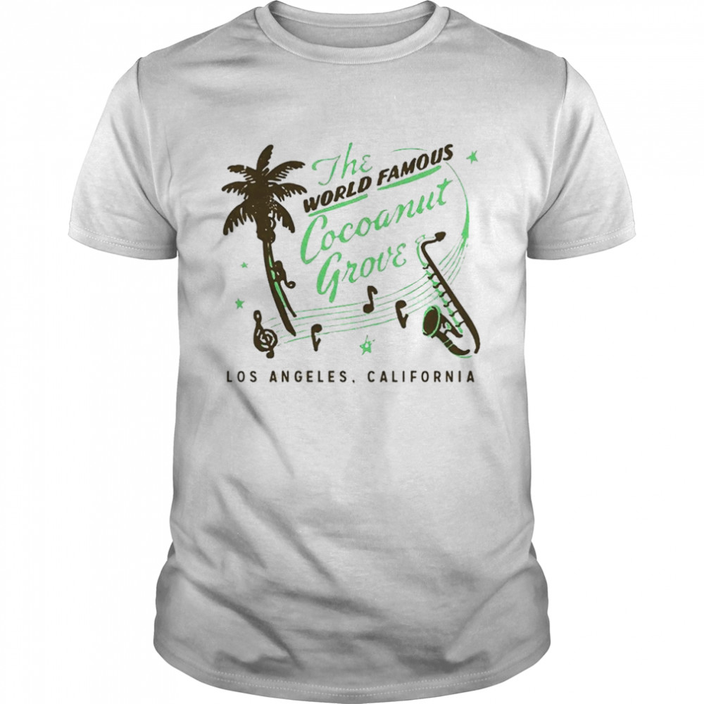 World Famous Cocoanut Grove T-Shirt
