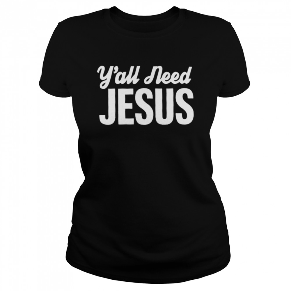 A’ja wilson y’all need jesus shirt Classic Women's T-shirt