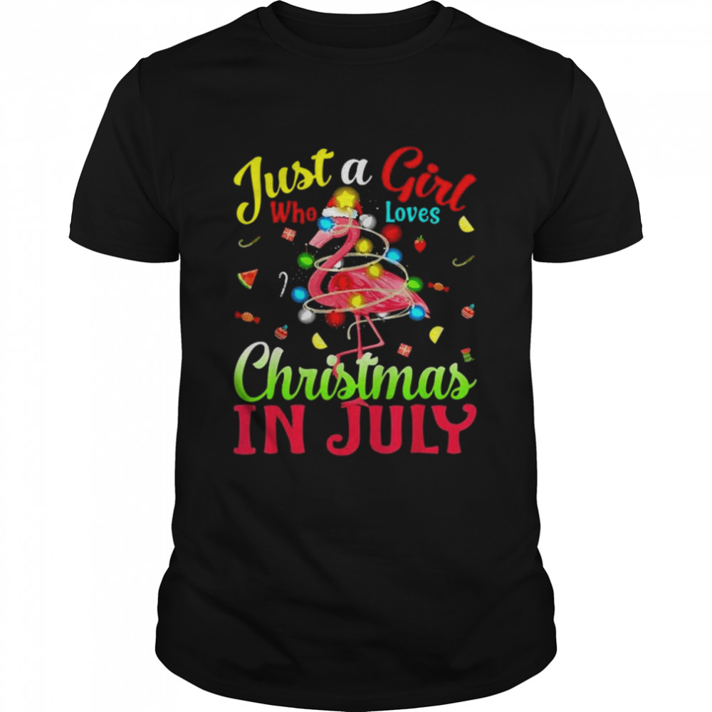 Just A Girl Who Loves Christmas In July Flamingo Shirt