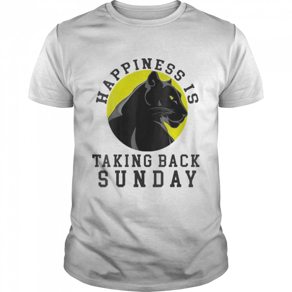 Happiness Is Taking Back Sunday Shirt